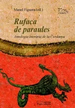 Portada del Libro Rufaca De Paraules: Antologia Literaria De La Cerdanya de Vv.Aa. - 9788497793643