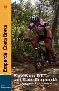 Portada del Libro Rutas En Btt Por El Baix Emporda de Vv.Aa. - 9788497911610