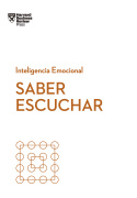 Portada del Libro Saber Escuchar. Serie Inteligencia Emocional Hbr de Vv.Aa. - 9788417963026