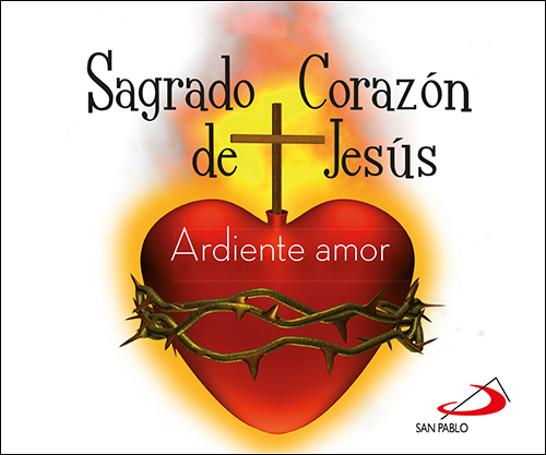 Portada del Libro Sagrado Corazon De Jesus: Ardiente Amor de Vv.Aa. - 9788428559119