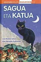 Portada del Libro Sagua Eta Katua de Vv.Aa. - 9788467769463