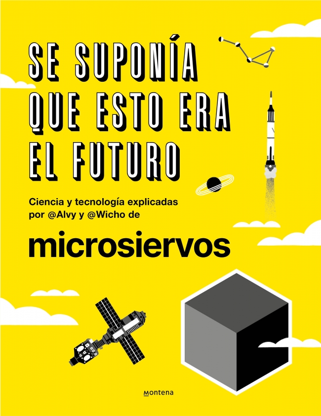 Portada del Libro Se Suponia Que Esto Era El Futuro de Vv.Aa. - 9788418038044