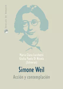 Portada del Libro Simone Weil: Accion Y Contemplacion de Vv.Aa. - 9788433021199