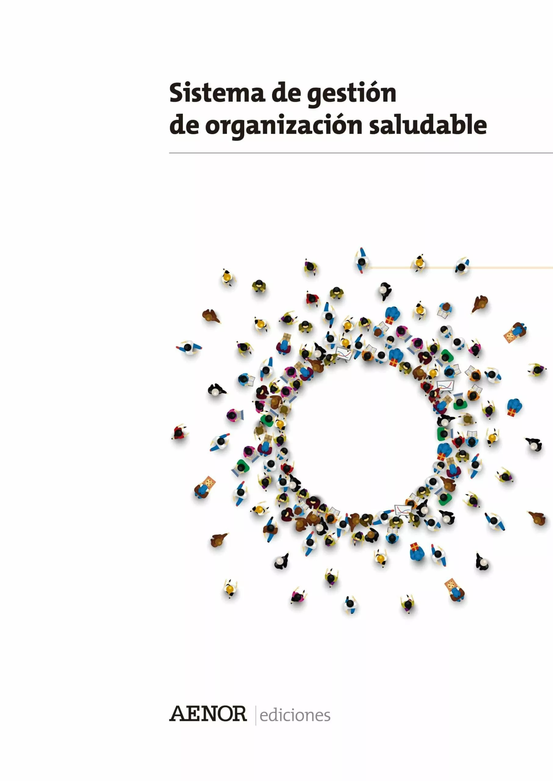 Portada del Libro Sistema De Gestion De Organizacion Saludable de Vv.Aa. - 9788481439946