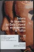 Portada del Libro Sistema De Valoracion De Daños Corporales De Accidente De Trafico de Vv.Aa. - 9788483550021