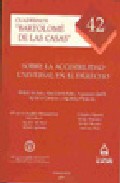 Portada del Libro Sobre La Accesibilidad Universal En El Derecho : Cuadernos Barto Lome de Vv.Aa. - 9788497729802