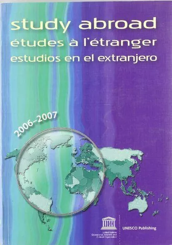 Portada del Libro Study Abroad (2006-2007) = Etudes A L Etranger (2006-2007) = Estu Dios de Vv.Aa. - 9788484762607