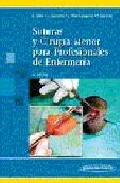 Portada del Libro Suturas Y Cirugia Menor Para Profesionales De Enfermeria 2ª Ed. de Vv.Aa. - 9788498351156