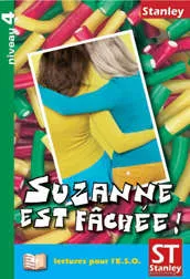 Portada del Libro Suzanne Est Fachee! (Nivel 4) de Vv.Aa. - 9788478734467