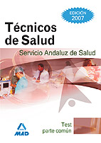 Portada del Libro Tecnicos De Salud Del Servicio Andaluz De Salud. (Test ) Parte Co Mun. de Vv.Aa. - 9788466577687