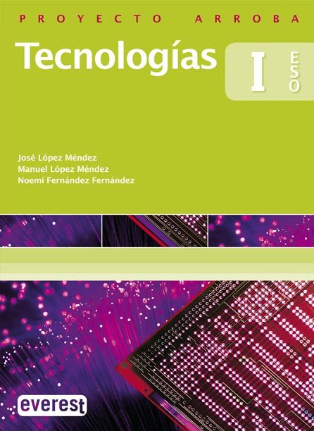 Portada del Libro Tecnologias I Eso (Proyecto Arroba) de Vv.Aa. - 9788424109837