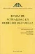 Portada del Libro Temas De Actualidad En Derecho De Familia. Asociacion Española De Abog de Vv.Aa. - 9788497728294