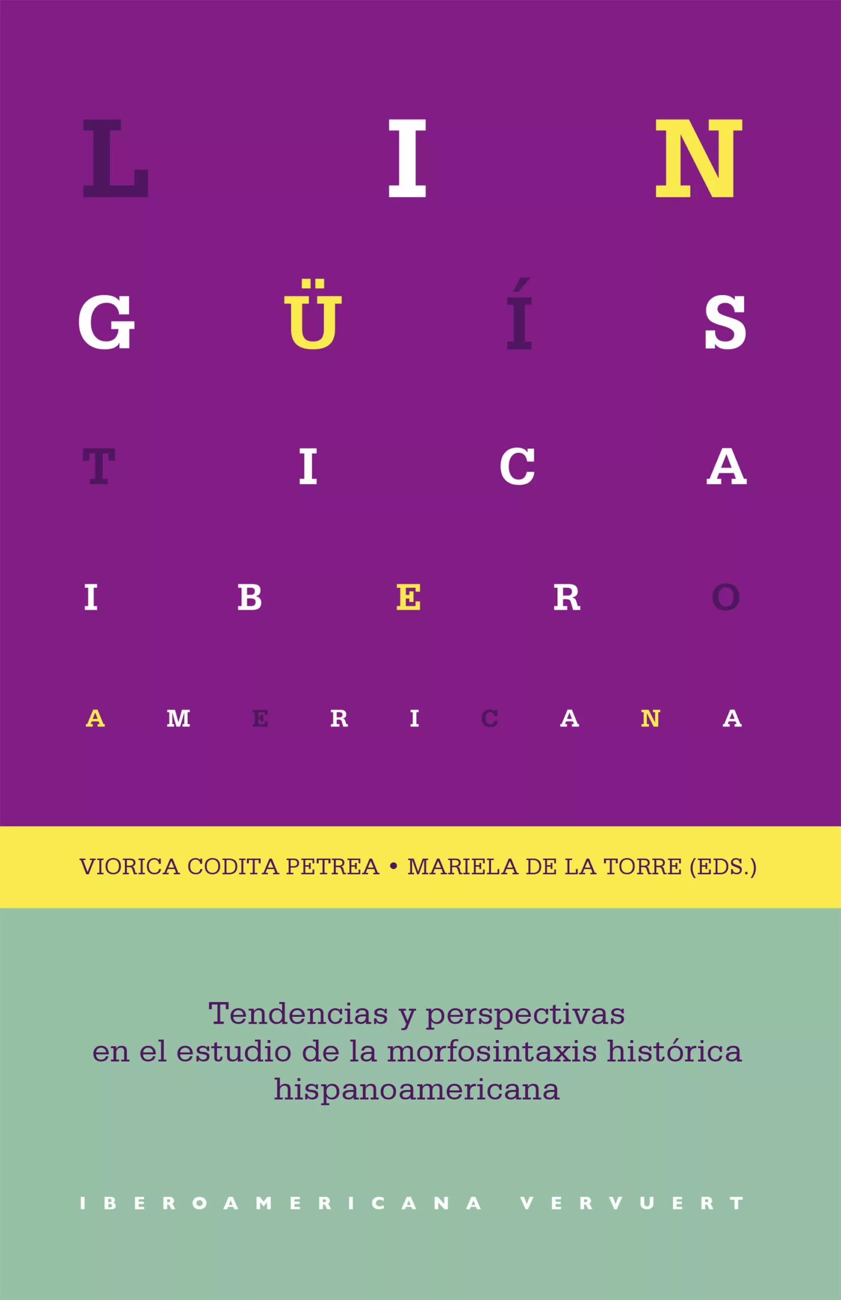 Portada del Libro Tendencias Y Perspectivas En El Estudio De La Morfosintaxis Histo Rica de Vv.Aa. - 9788491920601
