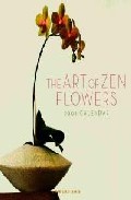 Portada del Libro The Art Of Zen Flowers 2008 (Calendario 30X30) de Vv.Aa. - 9780767147552