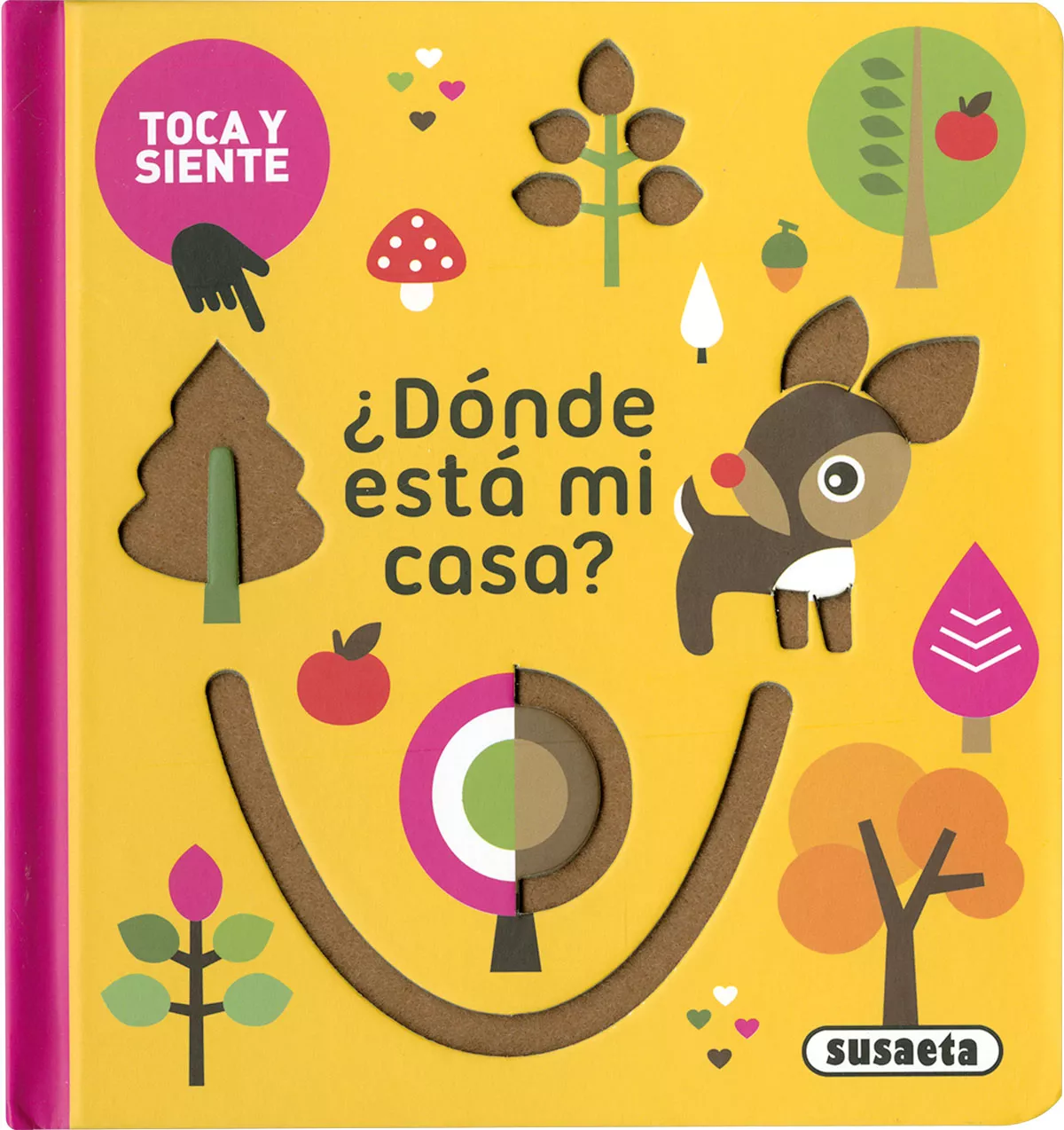 Portada del Libro Toca Y Siente :¿Dónde Está Mi Casa? de Vv.Aa. - 9788467769371