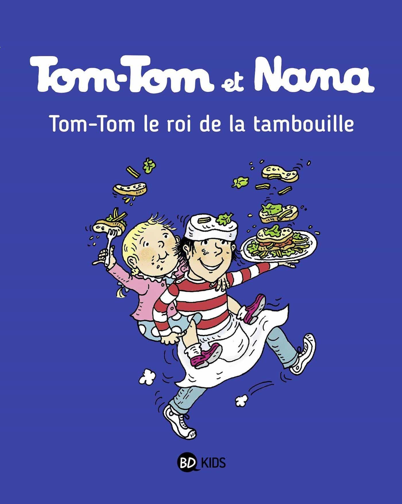 Portada del Libro Tom-Tom Et Nana Volume 03 Tom-Tom Le Roi De La Tambouille de Vv.Aa. - 9782747076364