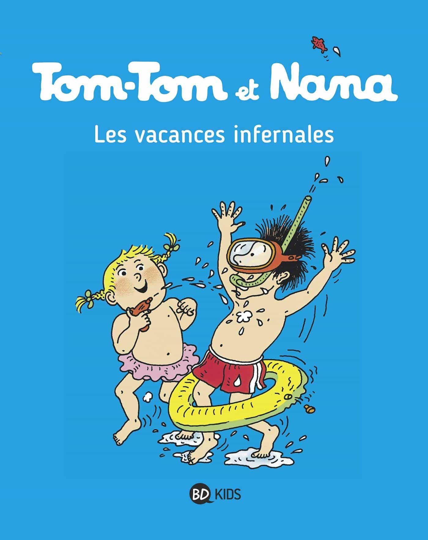 Portada del Libro Tom-Tom Et Nana Volume 05 Les Vacances Infernales de Vv.Aa. - 9782747076388
