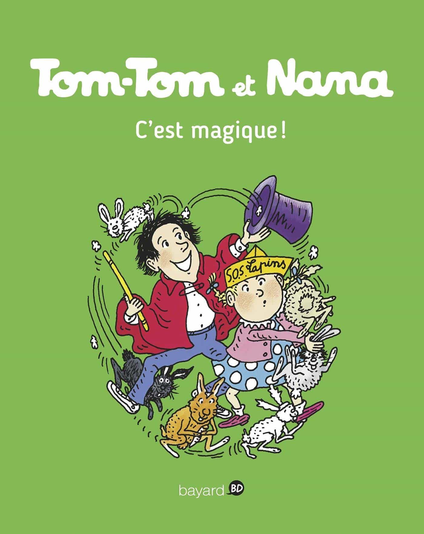 Portada del Libro Tom-Tom Et Nana Volume 21 C Est Magique ! de Vv.Aa. - 9782747076548