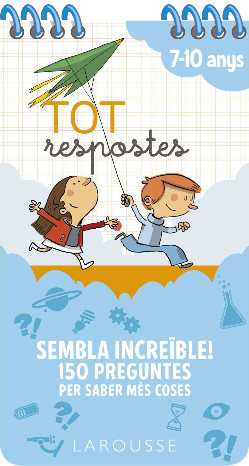 Portada del Libro Tot Respostes. Sembla Increble! 150 Preguntes Per Saber Mes Coses de Vv.Aa. - 9788417720803