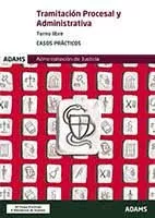 Portada del Libro Tramitacion Procesal Y Administrativa Turno Libre Casos Practicos Admi de Vv.Aa. - 9788491479727