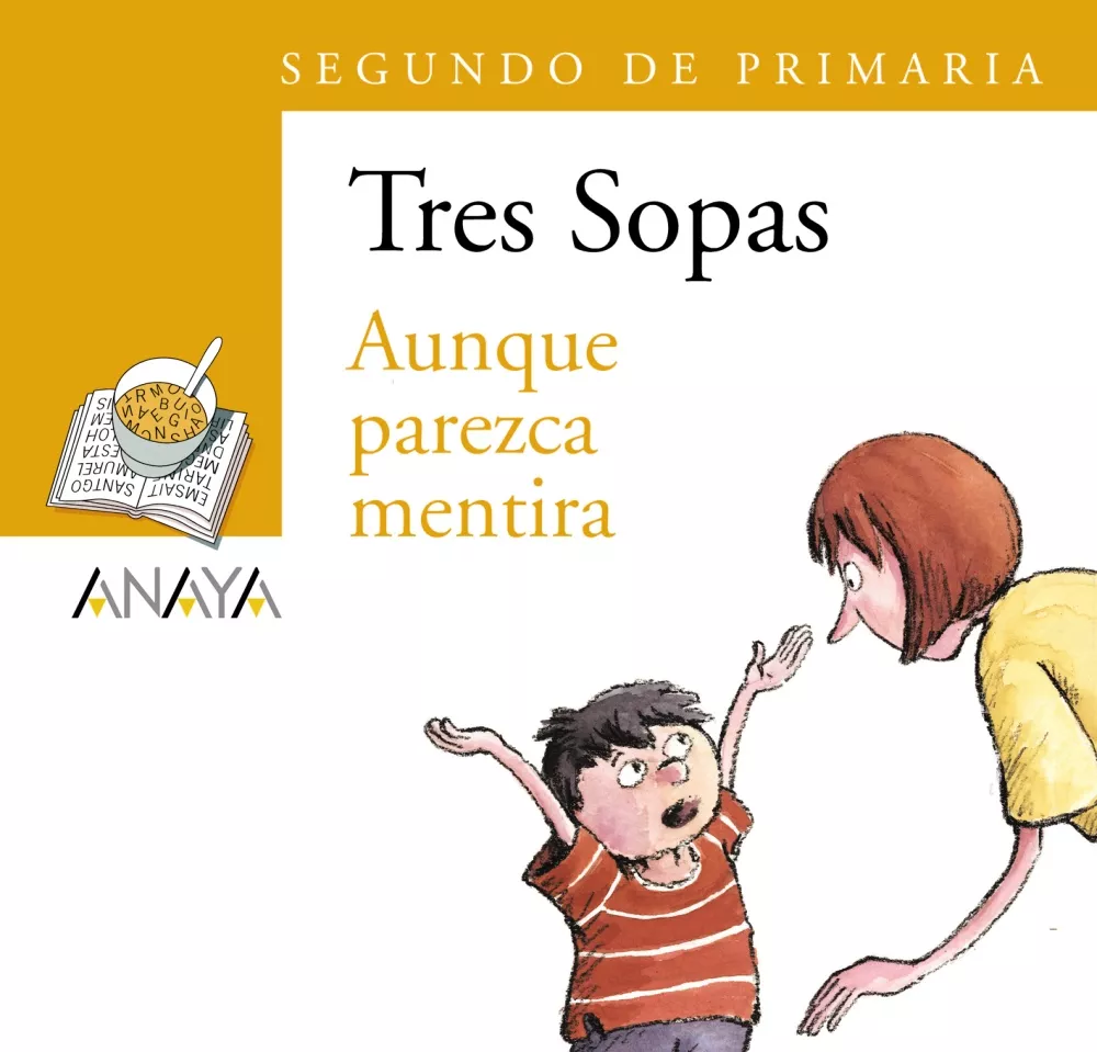 Portada del Libro Tres Sopas: Aunque Parezca Mentira (2º Educacion Primaria) (Blist Er) de Vv.Aa. - 9788466747806
