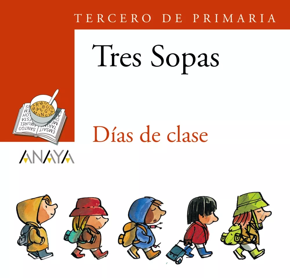 Portada del Libro Tres Sopas: Dias De Clase (3º Educacion Primaria) (Blister) de Vv.Aa. - 9788466747837