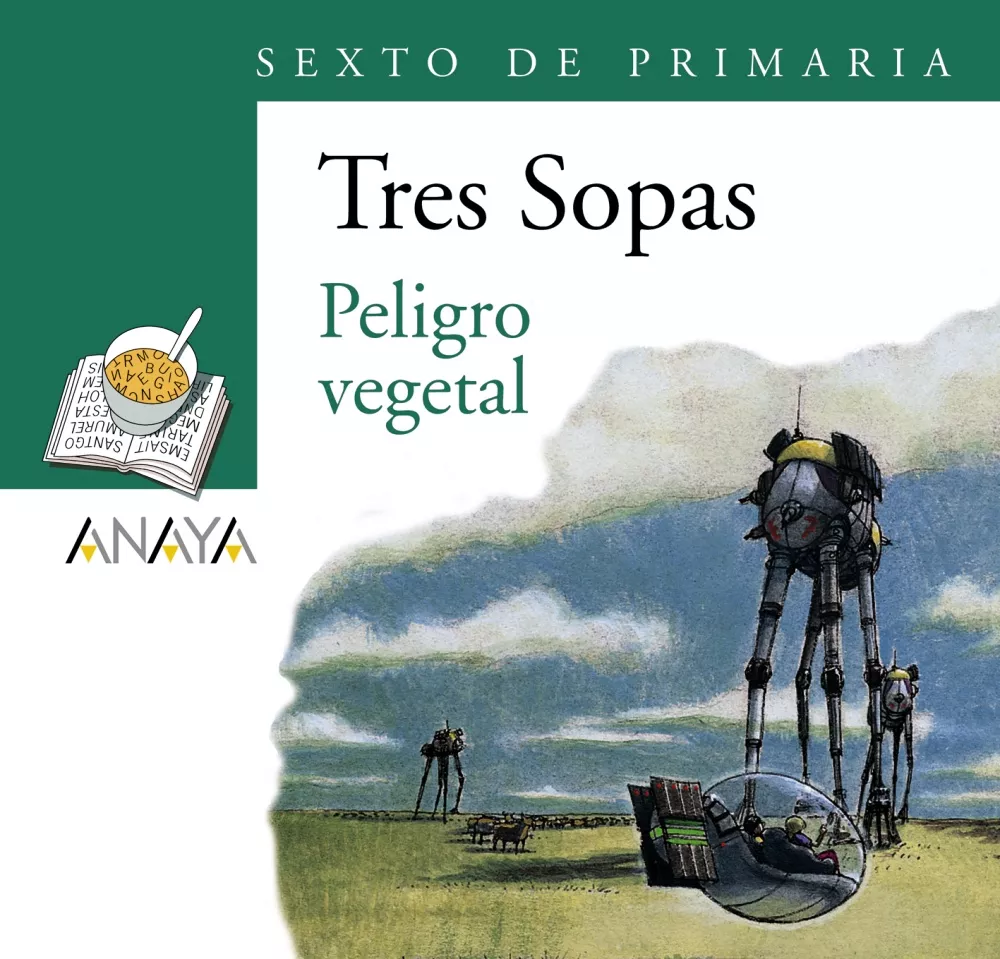 Portada del Libro Tres Sopas: Peligro Vegetal (6º Educacion Primaria) (Blister) de Vv.Aa. - 9788466747929