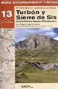 Portada del Libro Turbon Y Sierra De Sis: Pirineo Aragones de Vv.Aa. - 9788483211236