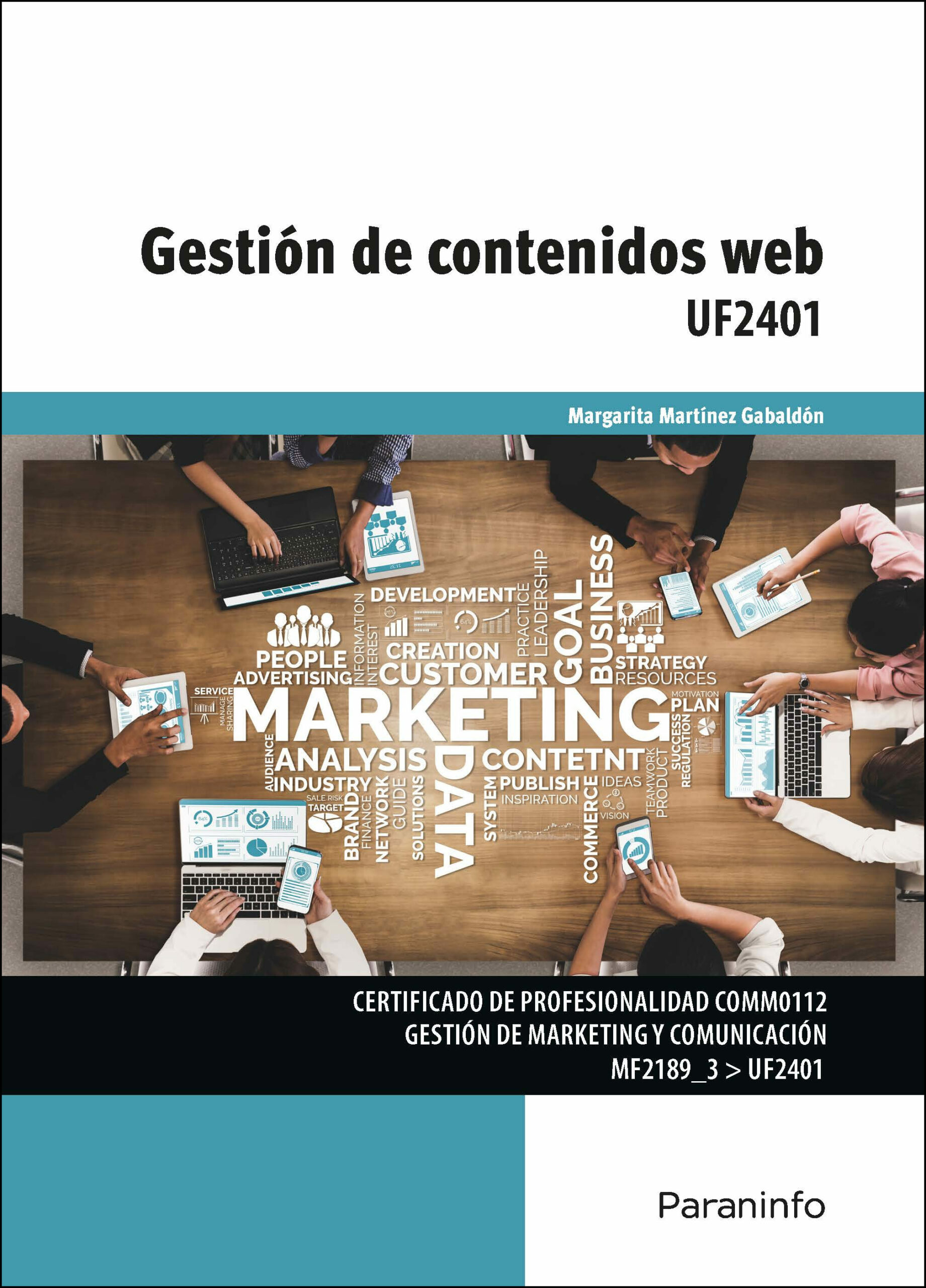 Portada del Libro (Uf2401) Gestión De Contenidos Web de Vv.Aa. - 9788428343442