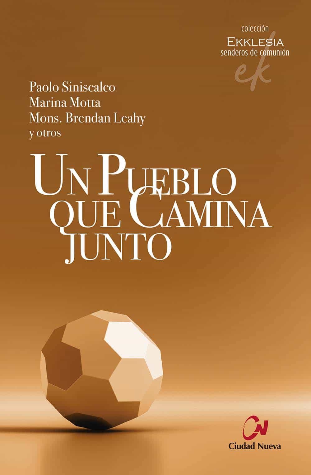 Portada del Libro Un Pueblo Que Camina Junto de Vv.Aa. - 9788497154611