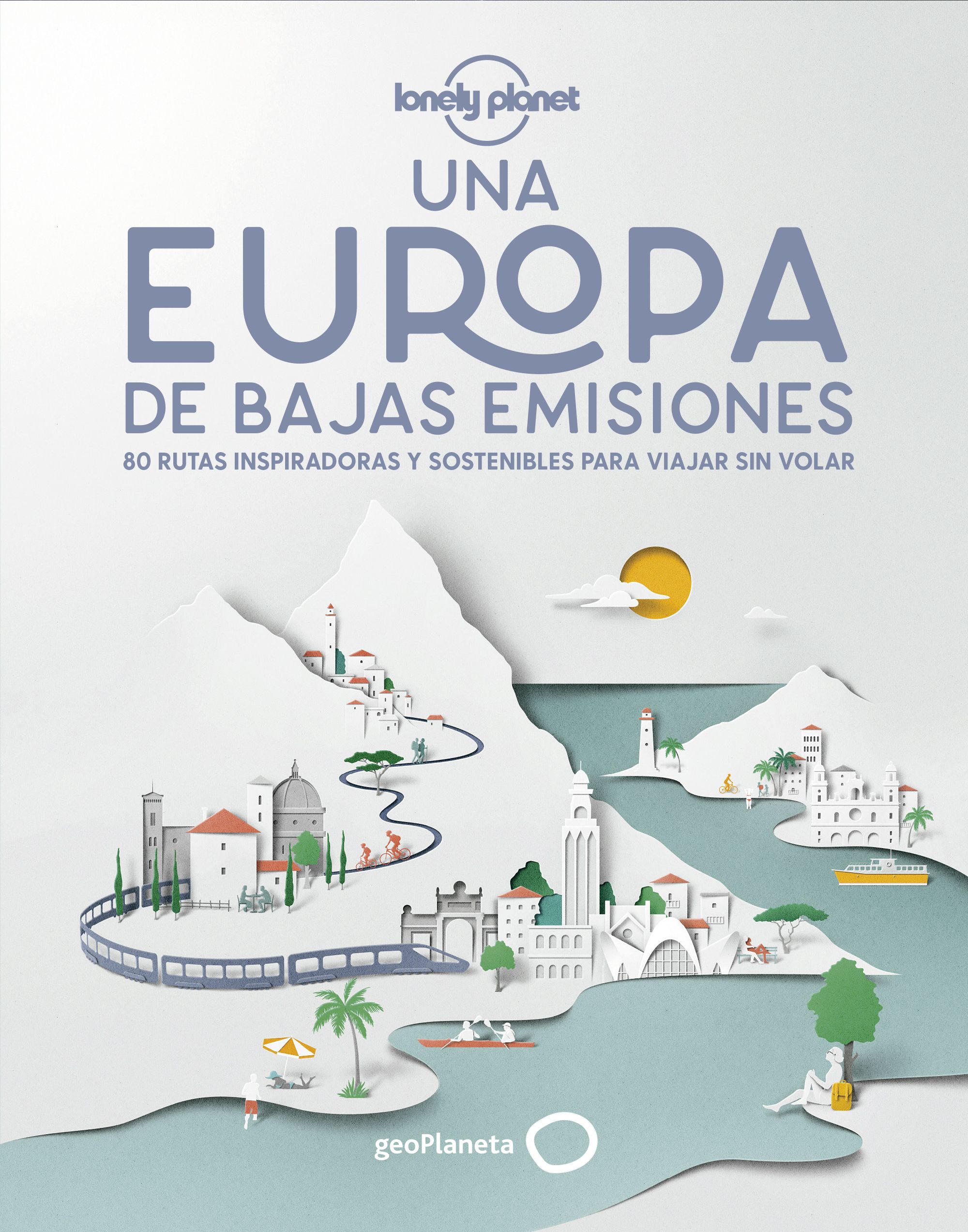 Portada del Libro Una Europa De Bajas Emisiones (Lonely Planet) de Vv.Aa. - 9788408224587