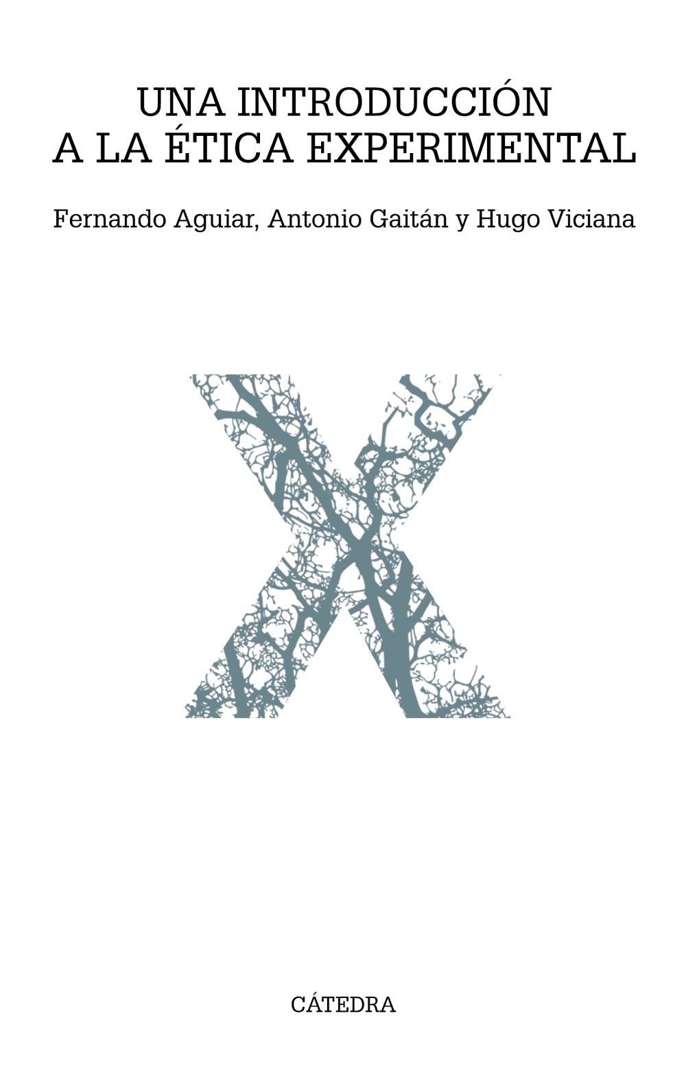 Portada del Libro Una Introduccion A La Etica Experimental: Problemas Enfoques Y Metodos de Vv.Aa. - 9788437641447