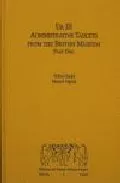 Portada del Libro Ur Iii Administrative Tablets From The British Museum (Vol I) de Vv.Aa. - 9788400084271