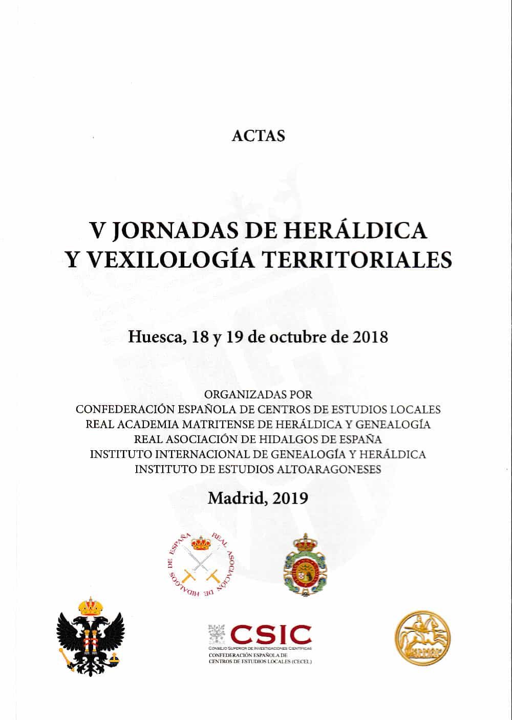 Portada del Libro V Jornadas De Heraldica Y Vexilologia Territoriales: Huesca 18 Y 19 De de Vv.Aa. - 9788494841064