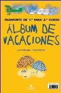 Portada del Libro Vacaciones: Pasaporte Para 2º Primaria de Vv.Aa. - 9788496500792