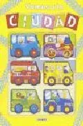 Portada del Libro Vamos A La Ciudad de Vv.Aa. - 9788430548330