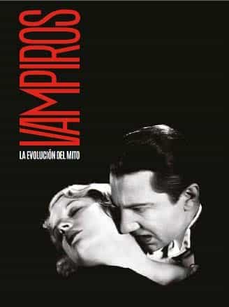 Portada del Libro Vampiros. La Evolucion Del Mito de Vv.Aa. - 9788499002620