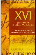 Portada Del Libro Xvi Jornadas De Archivos Municipales De Vv.aa. - 9788445128626