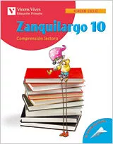 Portada del Libro Zanquilargo 10 (Educacion Primaria Tercer Ciclo Comprension Lec Tora) de Vv.Aa. - 9788431679354