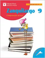 Portada del Libro Zanquilargo 9 (Educacion Primaria Tercer Ciclo Comprension Lect Ora) ( de Vv.Aa. - 9788431679347