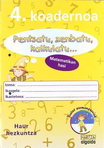 Portada del Libro Zenbakiak 4 Koadernoa Haur Hezkuntza de Vv.Aa. - 9788484336075