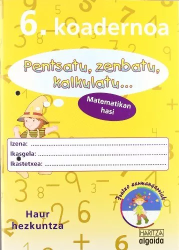 Portada del Libro Zenbakiak 6 Koadernoa Haur Hezkuntza de Vv.Aa. - 9788484336099