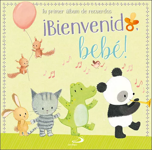 Portada del Libro ¡Bienvenido Bebé! de Vv.Aa. - 9788428556224