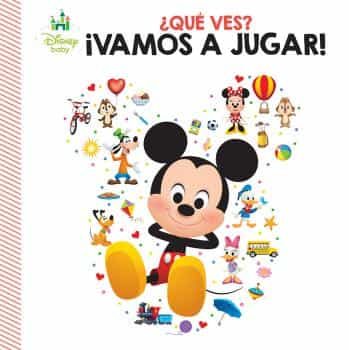Portada del Libro ¿Que Ves? ¡Vamos A Jugar! Disney Baby Wdys de Vv.Aa. - 9781503746473