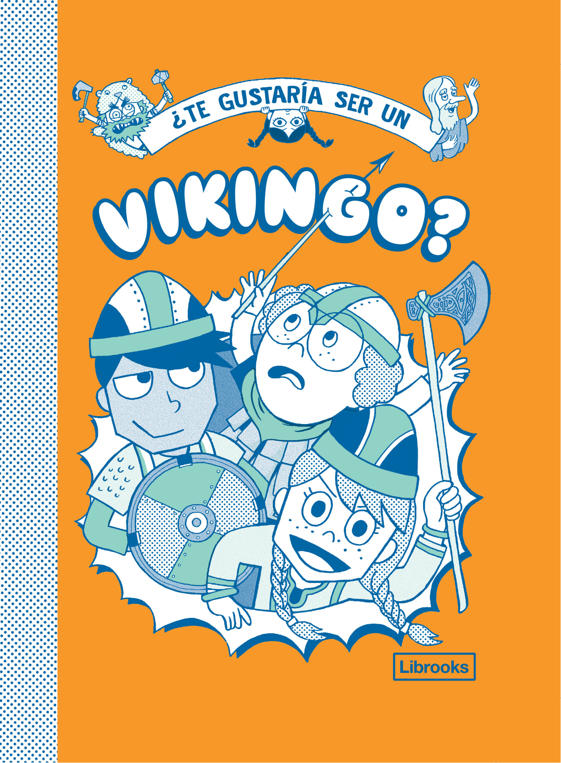 Portada del Libro ¿Te Gustaría Ser Un Vikingo? de Vv.Aa. - 9788412087758