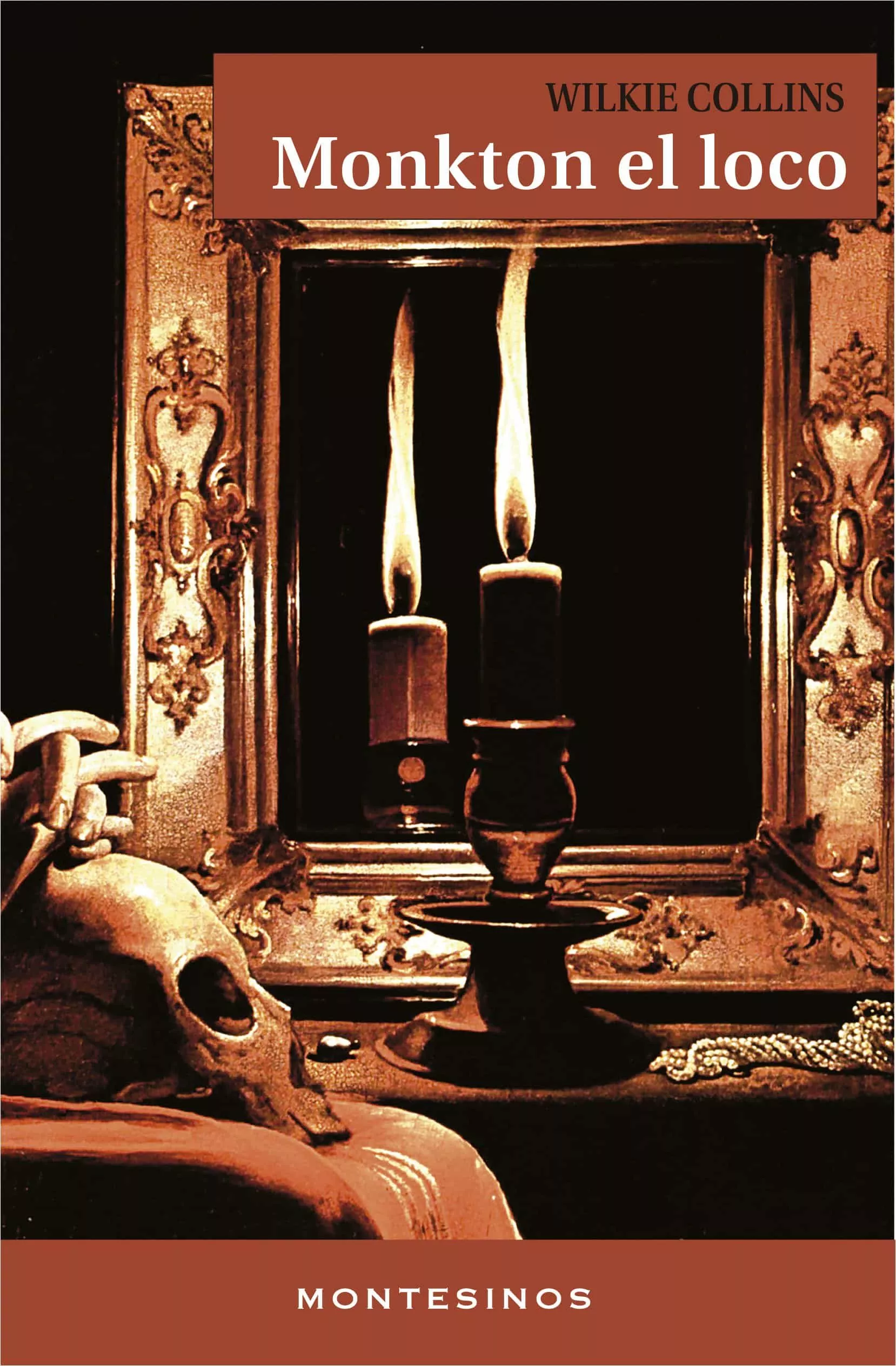 Portada del Libro Mkonton El Loco de W. Wilkie Collins - 9788417700430