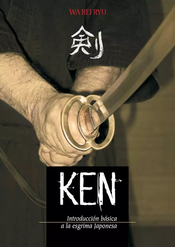Portada del Libro Ken: Introduccion Basica A La Esgrima Japonesa de Wa Rei Ryu - 9788420304366