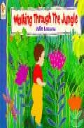 Portada del Libro Walking Through The Jungle de - 9780744536430