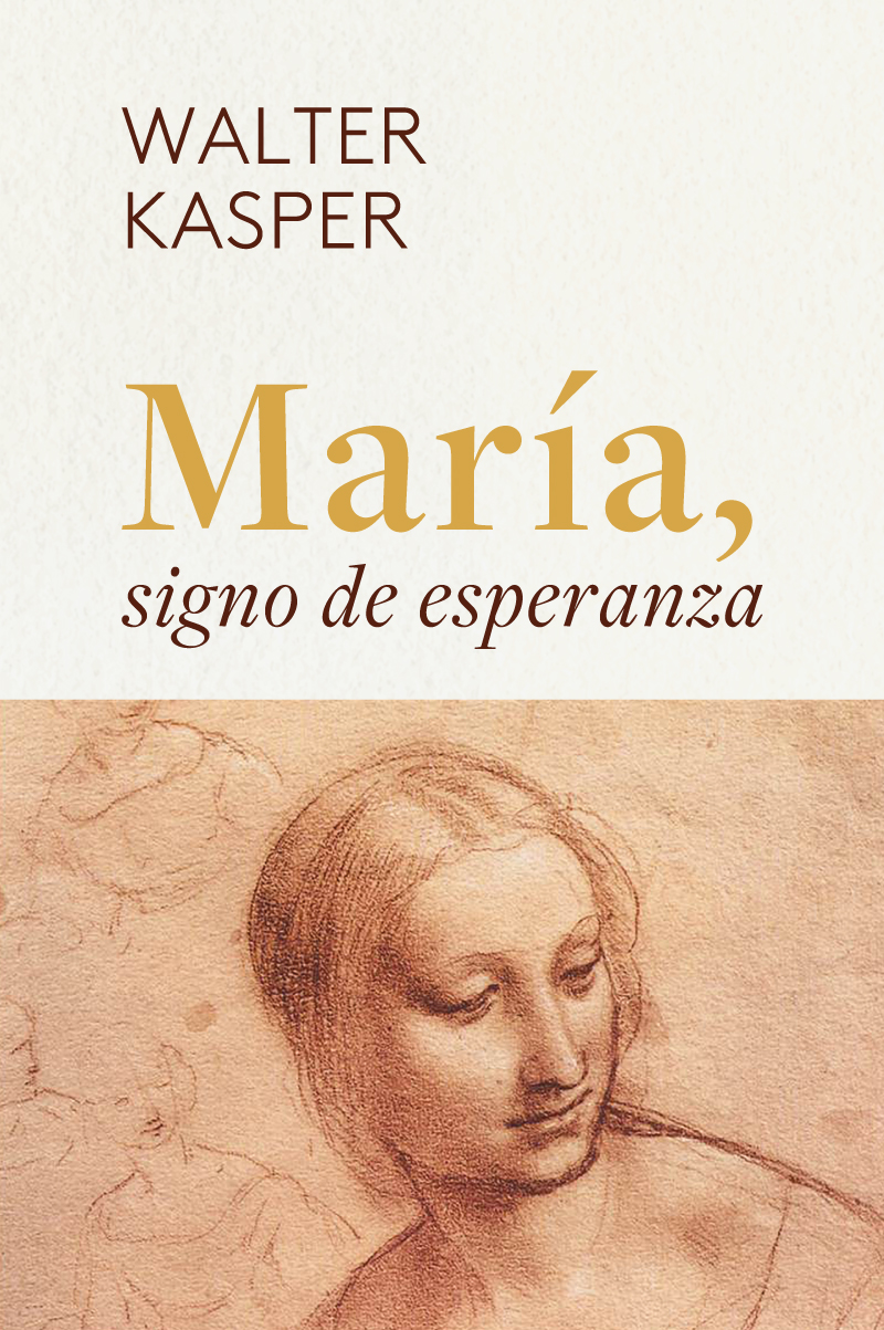 Portada del Libro María Signo De Esperanza de Walter Kasper - 9788429329346