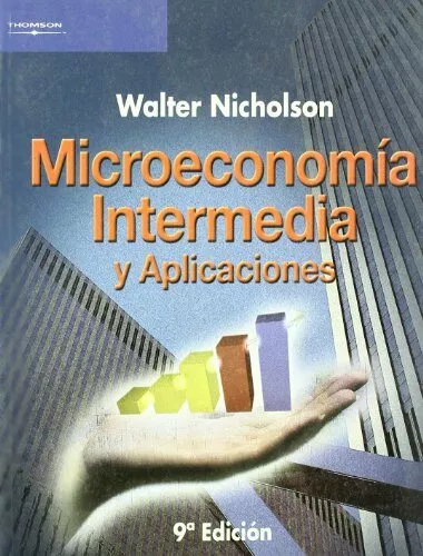Portada del Libro Microeconomia Intermedia Y Aplicaciones de Walter Nicholson - 9788497323048